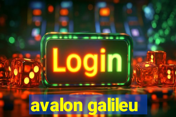 avalon galileu